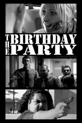 The Birthday Party: A Chad, Matt & Rob Interactive Adventure постер