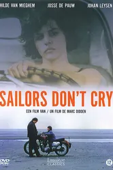 Sailors Don't Cry постер