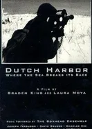 Dutch Harbor: Where the Sea Breaks Its Back постер