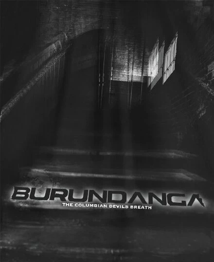 Постер Burundanga: The Columbian Devil's Breath