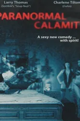 Paranormal Calamity постер