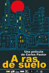 A ras de suelo постер