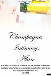 Champagne, Intimacy, Alan постер