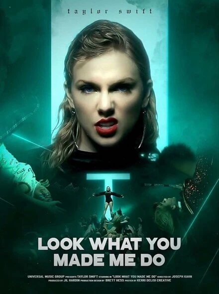 Постер Taylor Swift: Look What You Made Me Do