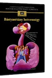 Bástyasétány hetvennégy постер