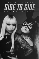 Ariana Grande Feat. Nicki Minaj: Side to Side постер