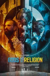 Gods of Their Own Religion постер