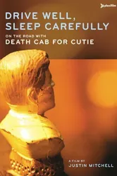 Drive Well, Sleep Carefully: On the Road with Death Cab for Cutie постер