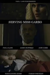 Serving Miss Garbo постер
