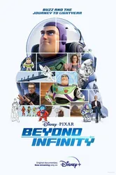 Beyond Infinity: Buzz and the Journey to Lightyear постер