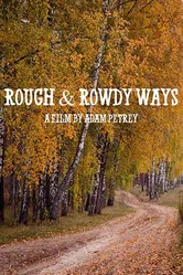 Rough & Rowdy Ways постер