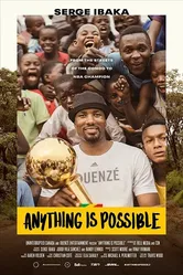 Anything is Possible: A Serge Ibaka Story постер