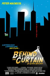 Behind the Curtain 2005 постер