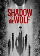 Shadow of the Wolf постер