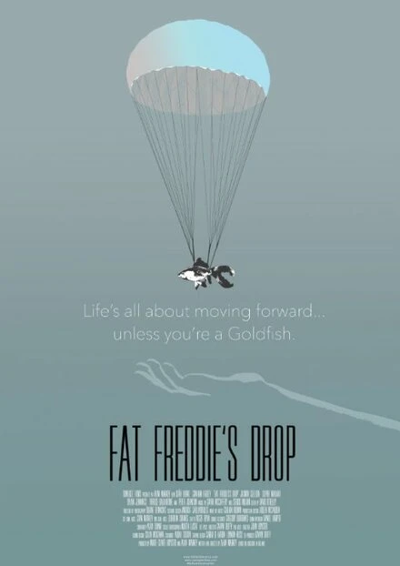 Постер Fat Freddie's Drop