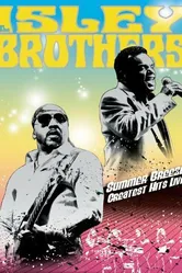 Summer Breeze: The Isley Brothers Greatest Hits Live постер