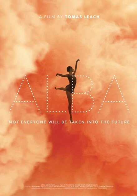 Постер Alba: Not Everyone Will Be Taken Into the Future