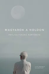 Magyarok a Holdon постер