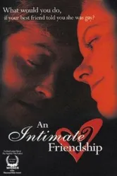 An Intimate Friendship постер