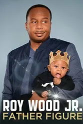 Roy Wood Jr.: Father Figure постер