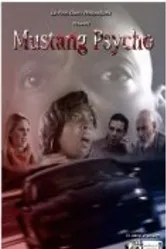 Mustang Psycho постер