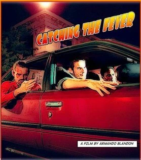 Постер Catching the Fever