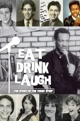 Eat Drink Laugh: The Story of the Comic Strip постер