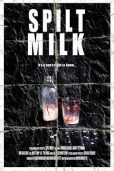 Spilt Milk 2013 постер