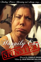 Happily Ever Spinster постер