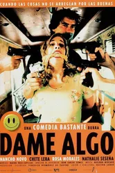 Dame algo постер
