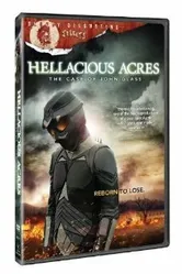 Hellacious Acres: The Case of John Glass постер
