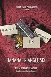 Banana Triangle Six постер