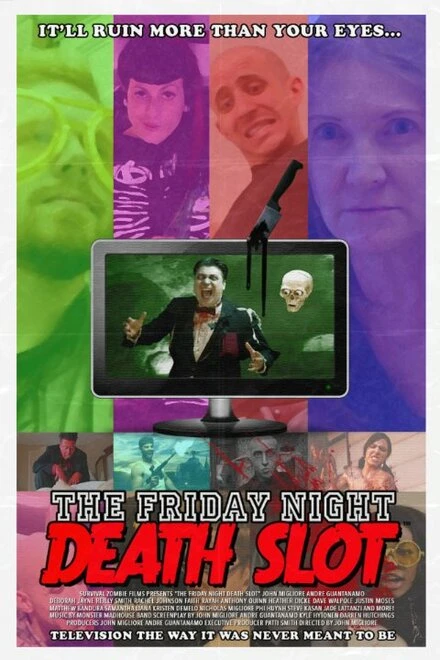 Постер The Friday Night Death Slot