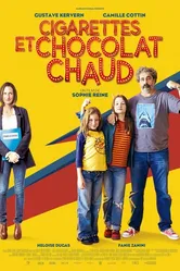 Сигареты и горячий шоколад 2016 постер