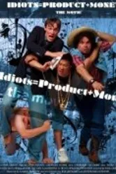 Idiots=Product+Money постер