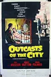 Outcasts of the City постер