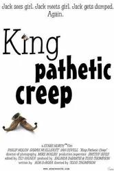 King Pathetic Creep постер