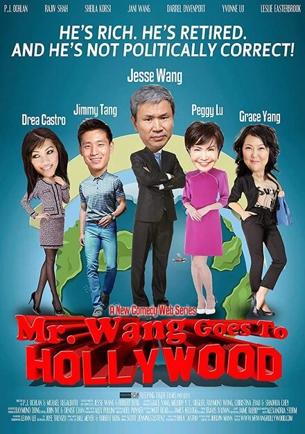 Постер Mr. Wang Goes to Hollywood
