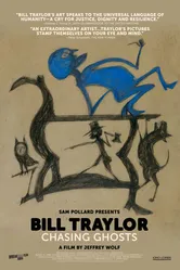 Bill Traylor: Chasing Ghosts постер