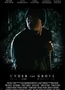 Under the Grove постер