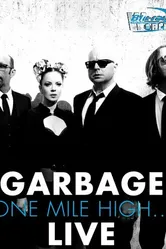 Garbage Live постер