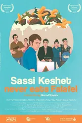 Sassi Keshet Never Eats Falafel постер