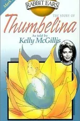 Rabbit Ears: Thumbelina постер