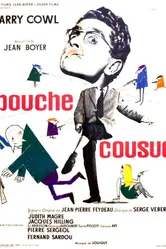 Bouche cousue постер