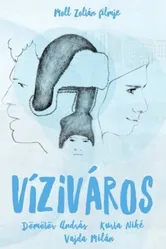 Víziváros постер