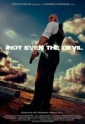 Постер Not Even the Devil