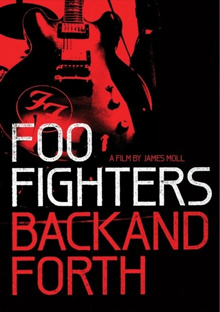 Постер Foo Fighters: Назад и обратно 2011