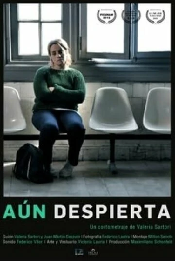 Постер Aún despierta