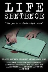 Life Sentence 2004 постер
