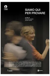 Siamo qui per provare постер